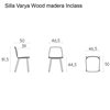 Silla Varya Wood madera Inclass